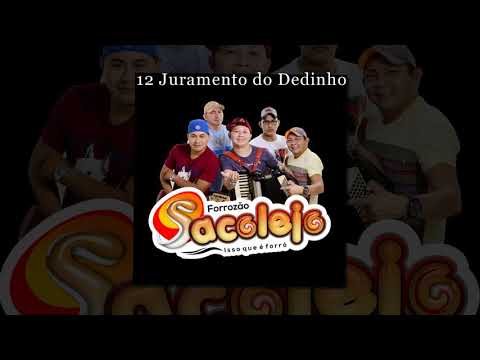 12 Forrozão Sacolejo - Juramento do Dedinho