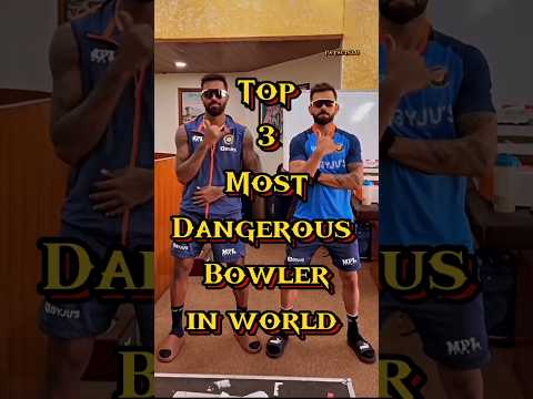 Top 3 Most Dangerous Bowler in world #cricket #bowler #ytshorts #shortvideo #shorts #video #top #icc