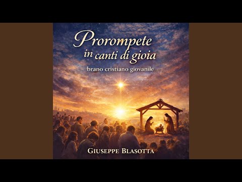 Prorompete in canti di gioia