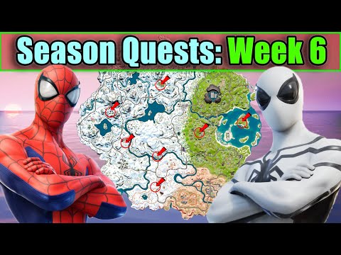How to Complete All *WEEK 6* Seasonal Challenges/Quests | Fortnite (Full Guide)