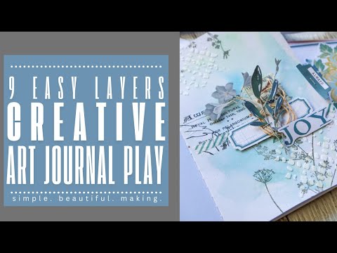 Mixed Media Art Journal Page Start to Finish | 9 Easy Layers for Creative Play