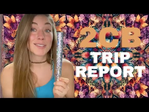 Taking the Psychedelic 2CB | Trip Report