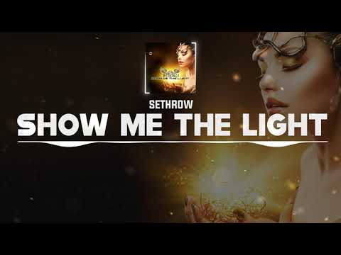 DNZF1076 // SETHROW - SHOW ME THE LIGHT (Official Video DNZ RECORDS)