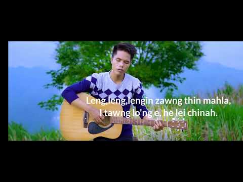 H.Lalrempuia -Leng leng in  Lyrics Video