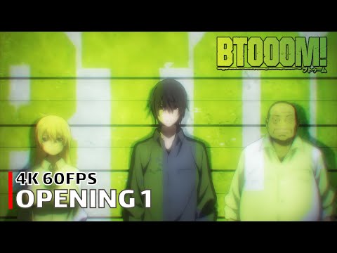 Btooom! - Opening 1 [4K 60FPS | Creditless | CC]