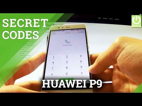 Secret Codes in HUAWEI P9 - HUAWEI Hidden Menu