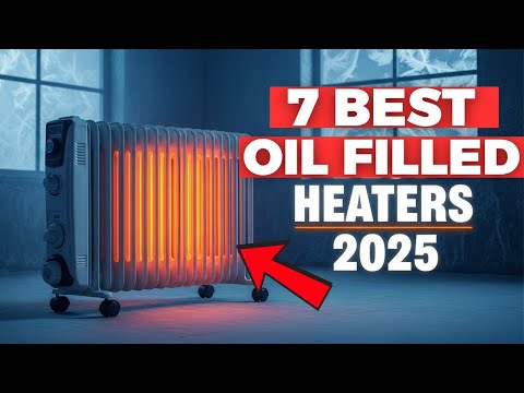 7 Best Oil Filled Radiator Heaters In 2025 (No BS Review)