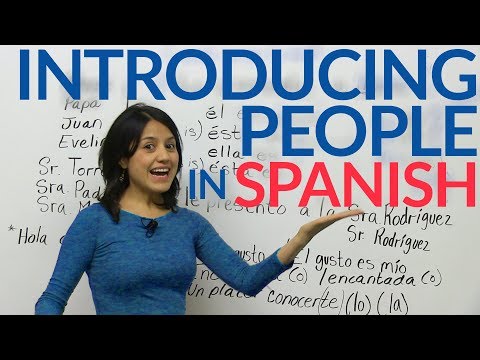Introducing people in Spanish Video
