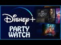 How to Party Watch on Disney Plus 2024?