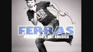 Hollywood&#39;s Not America - Ferras