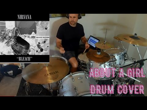 Nirvana - About a Girl (Drum Cover)
