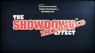 The Showdown Effect: Reloaded - Steam Trailer