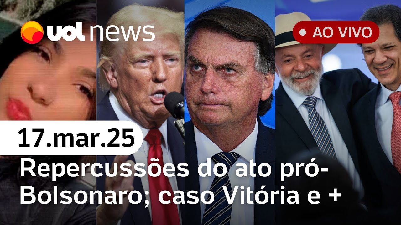 Bolsonaro: ato pró-anistia repercute; Trump sugere dividir Ucrânia; caso Vitória e + |  UOL News