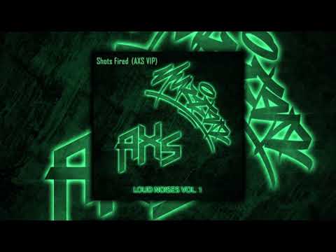 AXS & Yukster - Shots Fired (AXS VIP) [FREE DL]