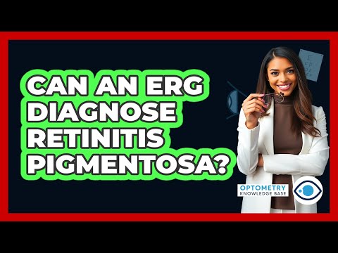 Can an ERG Diagnose Retinitis Pigmentosa?