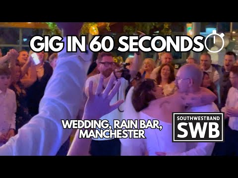 Yorkshire Wedding Band in Lancashire | SouthWestBand UK Wedding band for Hire @ Rain Bar, Manchester