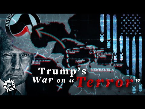 Trump’s War on “Terror” won’t stop at Venezuela