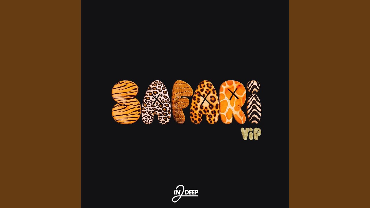 Safari VIP (Original Mix)
