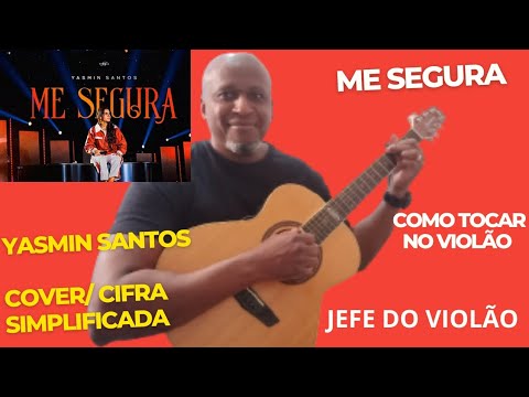 Me Segura - Yasmin Santos