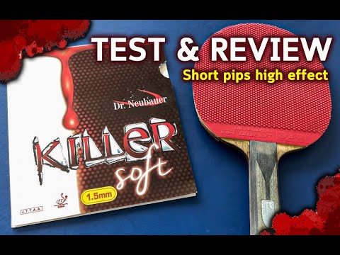 Test & Review short pips high effect '' Dr.neubauer killer soft 1.5 '' ( Eng sub )