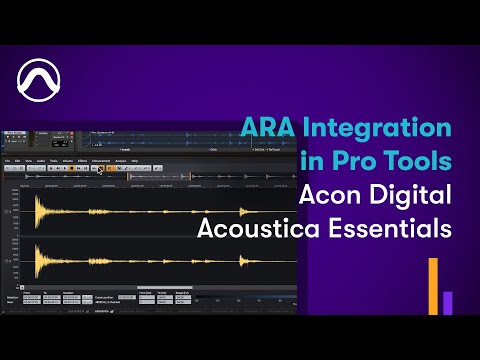 How to Use Acon Digital Acoustica Essentials ARA Plugin in Pro Tools