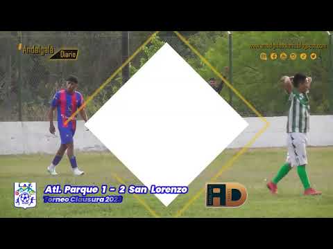 Atl. Parque vs San lorenzo ( Clausura LAF 2023)
