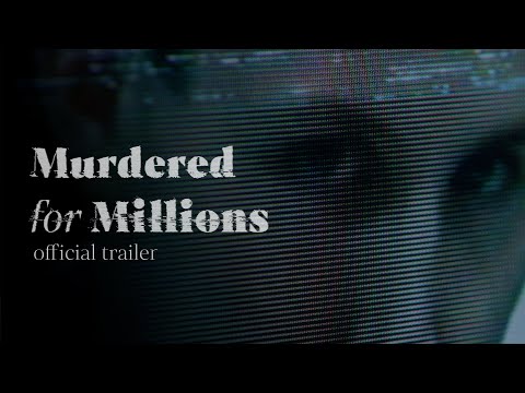 Murdered For Millions Official Trailer