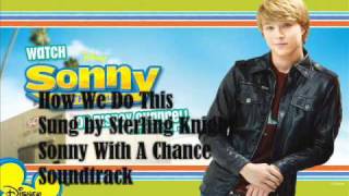How We Do This - Sterling Knight - Sonny With A Chance Soundtrack - Track 5