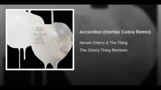 Accordion (Hortlax Cobra Remix)