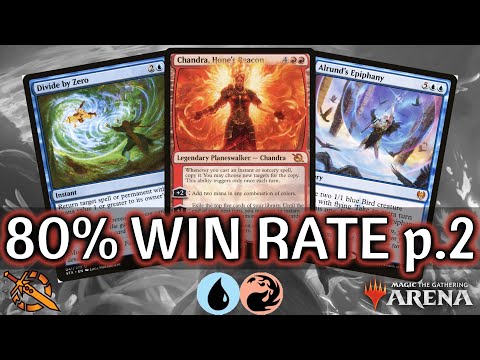 🔵🔴 Izzet Chandra Turns, 80% Win Rate part 2 | MTG Arena | Explorer | BO3 | March of the Machine