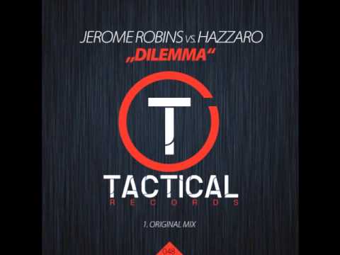 Jerome Robins Vs Hazzaro-Dilemma (Original Mix) TR048