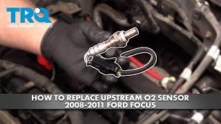 How to Replace Upstream O2 Sensor 2008-2011 Ford Focus 2.0L L4