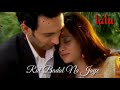 Darde Dil Ki Dawa Sirf Dil Daar Hai Whatsapp Status