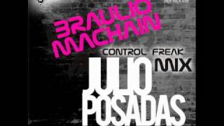 Julio Posadas - Control Policia (Braulio Machain Control Freak Mix.)wmv