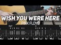 Pink Floyd - Wish You Were Here (Guitar Lesson with TAB)