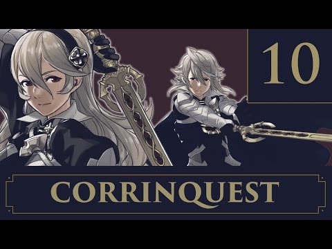 Part 10: Let's Play Fire Emblem, Corrinquest Livestream, Chapter 14 - "Symphony of Death"