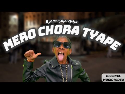 Mero Chora tyape || official music video || by ARK