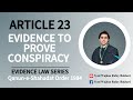 Evidence To Prove Conspiracy Article 23 Of Qanun E Shahadat Order 1984 Qso Wajdan