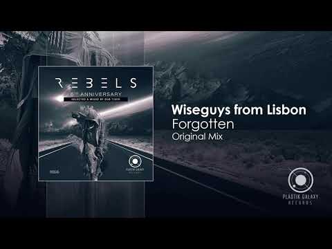 Wiseguys from Lisbon - Forgotten (Original Mix)