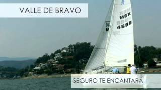 preview picture of video 'Valle de Bravo - Seguros te Encantará'