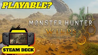 Monster Hunter Wilds on Steam Deck- Is it Playable or Buyer Beware?