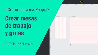 Crear 🖥️Mesas de Trabajo y Grillas en PENPOT - Cómo funciona Penpot - Tutorial nivel inicial