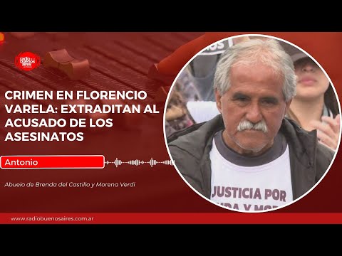 Crimen en Florencio Varela: extraditan al acusado de los asesinatos