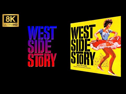 West Side Story Soundtrack (OST) by Leonard Bernstein [8K]