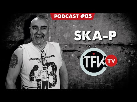 Pulpul Ska-P TFK PODCAST #05