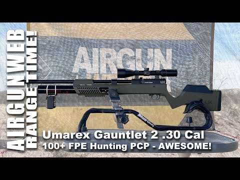 Umarex Gauntlet 2 .30 cal - Serious Hunting Airgun.  100+ FPE NO PROBLEM