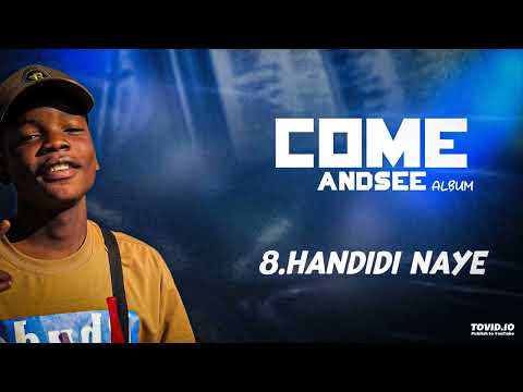 Libho :Handidi naye (Come_and_See_Album)
