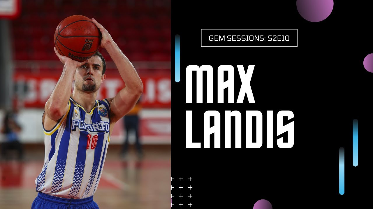 Gem Sessions Podcast | S2E10 | How Max Landis went from walk-on to All-American to Overseas pro