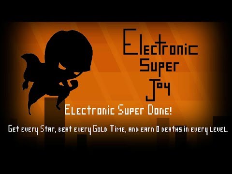 ELECTRONIC SUPER JOY ● World 2 ● All Gold Times, No Death & All Stars