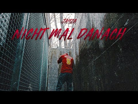 JAYZA - NICHT MAL DANACH (prod. by Nico on the Beat )
